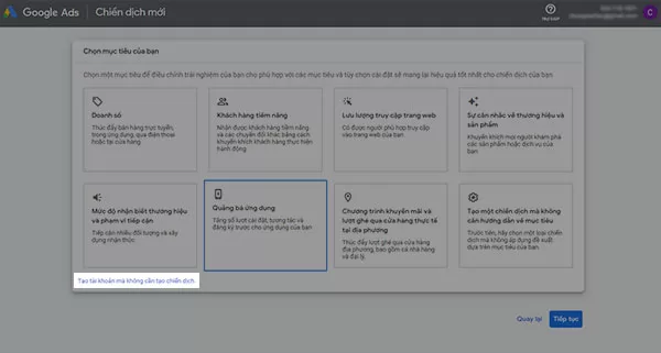 Nhấn nút tạo tài khoản mà không cần tạo chiến dịch để chuyển sang Trình quản lý quảng cáo