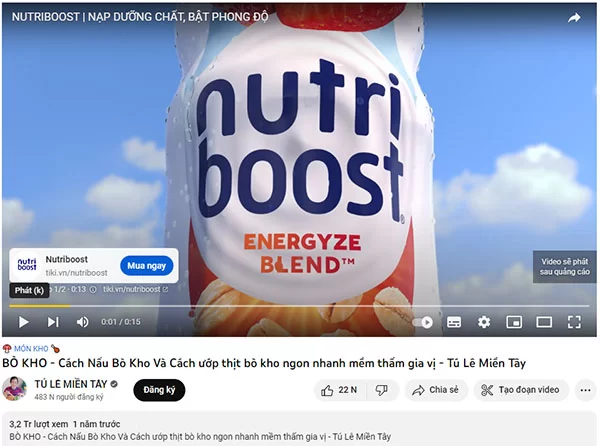 Chiến dịch quảng cáo sữa trái cây Nutri Boost trên Youtube thông qua công cụ Google Ads