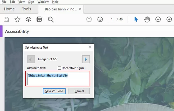 Nhập văn bản thay thế vào khung Alternate Text rồi nhấp vào nút Save & Close
